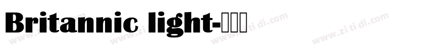 Britannic light字体转换